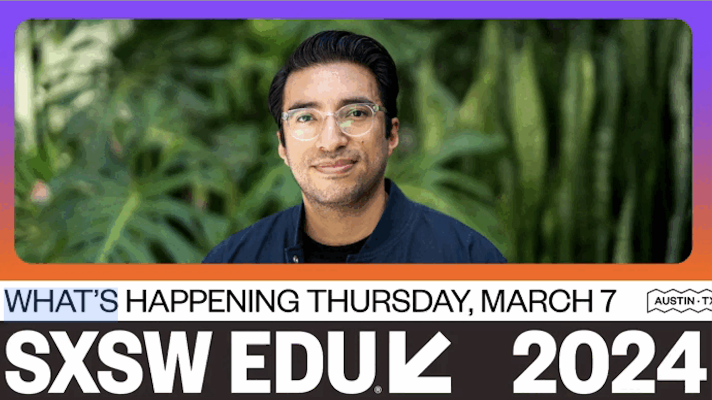 News from SXSW EDU SXSW EDU Conference & Festival